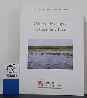 Bild des Verkufers fr Cultivo de chopos en Castilla y Len zum Verkauf von MONKEY LIBROS