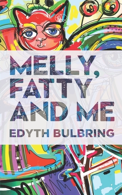 Seller image for Melly, Fatty and Me (Paperback or Softback) for sale by BargainBookStores