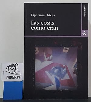 Seller image for Las cosas como eran for sale by MONKEY LIBROS