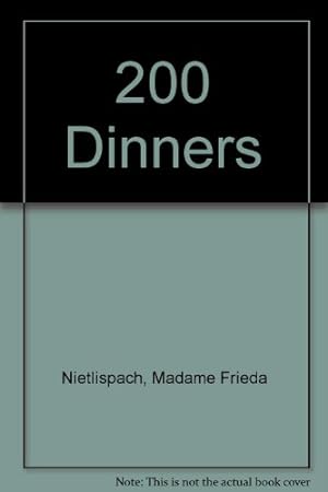 Imagen del vendedor de 200 Dinners a la venta por WeBuyBooks