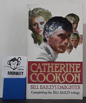 Seller image for Bill Baileys Daughter for sale by MONKEY LIBROS