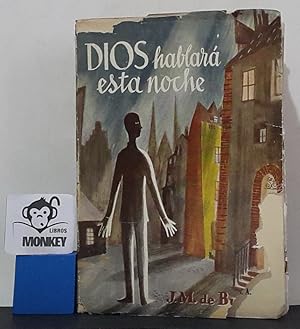 Imagen del vendedor de Dios hablar esta noche a la venta por MONKEY LIBROS