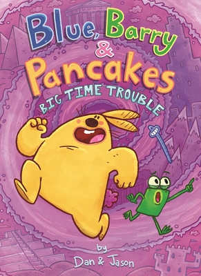 Seller image for Blue, Barry & Pancakes: Big Time Trouble (Hardback or Cased Book) for sale by BargainBookStores
