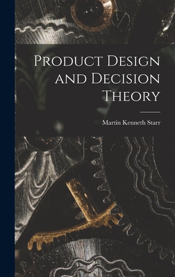 Imagen del vendedor de Product Design and Decision Theory (Hardback or Cased Book) a la venta por BargainBookStores
