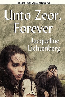 Image du vendeur pour Unto Zeor, Forever: Sime Gen, Book Two (Paperback or Softback) mis en vente par BargainBookStores