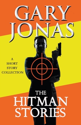 Bild des Verkufers fr The Hitman Stories (Paperback or Softback) zum Verkauf von BargainBookStores