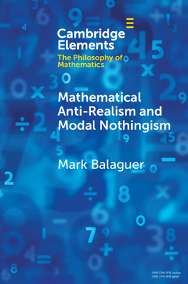Seller image for Mathematical Anti-Realism and Modal Nothingism (Paperback or Softback) for sale by BargainBookStores
