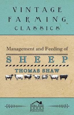 Seller image for Management and Feeding of Sheep (Paperback or Softback) for sale by BargainBookStores