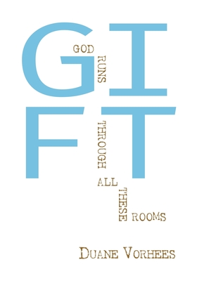 Seller image for Gift: God Runs Through All These Rooms (Paperback or Softback) for sale by BargainBookStores