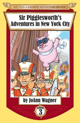 Immagine del venditore per Sir Pigglesworth's Adventures in New York City (Paperback or Softback) venduto da BargainBookStores