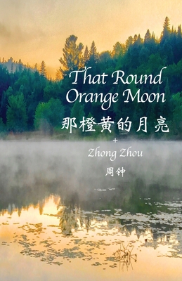 Seller image for That Round Orange Moon (Paperback or Softback) for sale by BargainBookStores