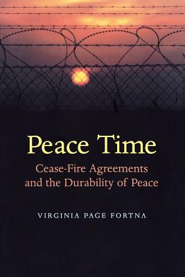 Seller image for Peace Time: Cease-Fire Agreements and the Durability of Peace (Paperback or Softback) for sale by BargainBookStores