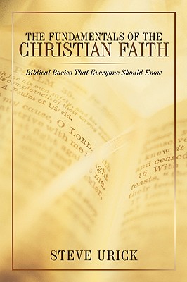 Seller image for The Fundamentals of the Christian Faith: Biblical Basics That Everyone Should Know (Paperback or Softback) for sale by BargainBookStores