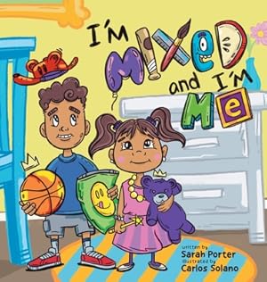Seller image for I'm Mixed and I'm Me: A Celebration of Multiracial and Multicultural Identity (Hardback or Cased Book) for sale by BargainBookStores