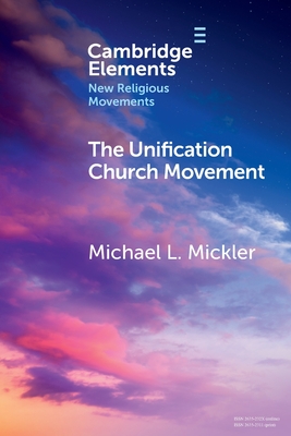 Seller image for The Unification Church Movement (Paperback or Softback) for sale by BargainBookStores