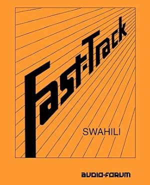 Imagen del vendedor de Fast-Track Swahili (Paperback or Softback) a la venta por BargainBookStores