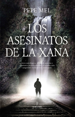 Image du vendeur pour Asesinatos de la Xana, Los (Paperback or Softback) mis en vente par BargainBookStores