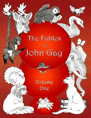 Image du vendeur pour The Fables of John Gay, Volume One (Paperback or Softback) mis en vente par BargainBookStores