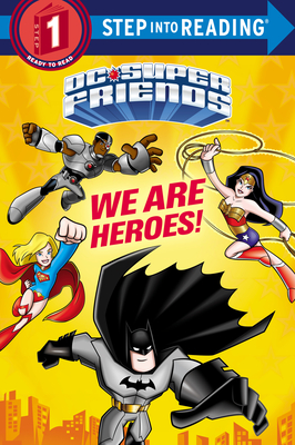 Bild des Verkufers fr We Are Heroes! (DC Super Friends) (Hardback or Cased Book) zum Verkauf von BargainBookStores
