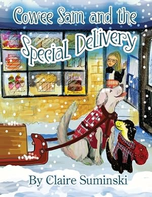 Seller image for Cowee Sam and The Special Delivery (Paperback or Softback) for sale by BargainBookStores