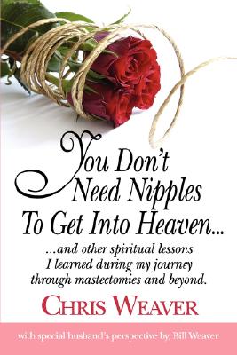 Seller image for You Don't Need Nipples To Get Into Heaven. (Paperback or Softback) for sale by BargainBookStores