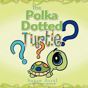 Bild des Verkufers fr The Polka Dotted Turtle (Paperback or Softback) zum Verkauf von BargainBookStores