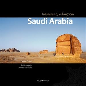 Immagine del venditore per Saudi Arabia. Treasures of a Kingdom venduto da GreatBookPricesUK