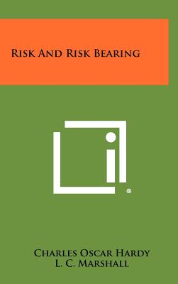 Imagen del vendedor de Risk And Risk Bearing (Hardback or Cased Book) a la venta por BargainBookStores