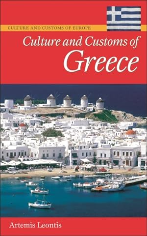 Seller image for Culture and Customs of Greece for sale by GreatBookPricesUK