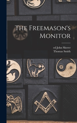 Immagine del venditore per The Freemason's Monitor (Hardback or Cased Book) venduto da BargainBookStores