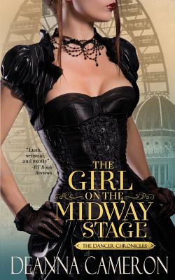 Seller image for The Girl on the Midway Stage: A Novel of Love, Ambition and Scandal at the 1893 Chicago World's Fair (Paperback or Softback) for sale by BargainBookStores