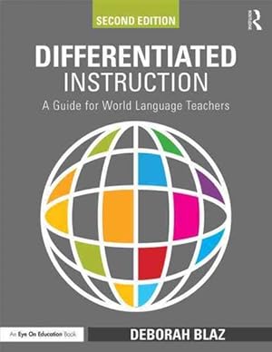 Immagine del venditore per Differentiated Instruction : A Guide for World Language Teachers venduto da GreatBookPricesUK