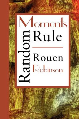 Imagen del vendedor de Random Moments Rule (Paperback or Softback) a la venta por BargainBookStores