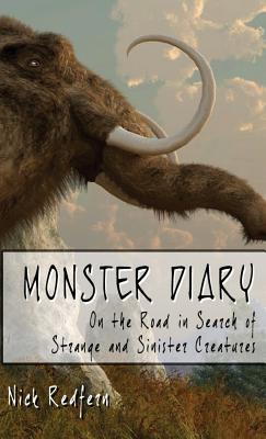 Bild des Verkufers fr Monster Diary: On the Road in Search of Strange and Sinister Creatures (Hardback or Cased Book) zum Verkauf von BargainBookStores