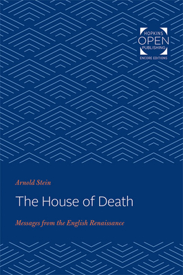 Seller image for The House of Death: Messages from the English Renaissance (Paperback or Softback) for sale by BargainBookStores