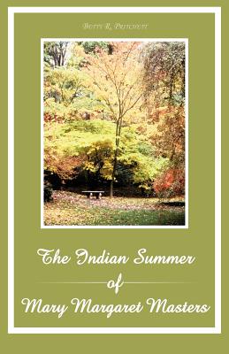 Bild des Verkufers fr The Indian Summer of Mary Margaret Masters (Paperback or Softback) zum Verkauf von BargainBookStores
