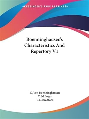 Imagen del vendedor de Boenninghausen's Characteristics and Repertory a la venta por GreatBookPricesUK