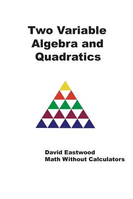 Bild des Verkufers fr Two Variable Algebra and Quadratics (Paperback or Softback) zum Verkauf von BargainBookStores