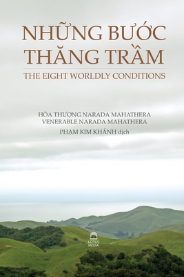 Seller image for Nh?ng B??c Th?ng Tr?m - The Eight Worldly Conditions (Paperback or Softback) for sale by BargainBookStores