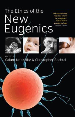 Bild des Verkufers fr The Ethics of the New Eugenics (Paperback or Softback) zum Verkauf von BargainBookStores