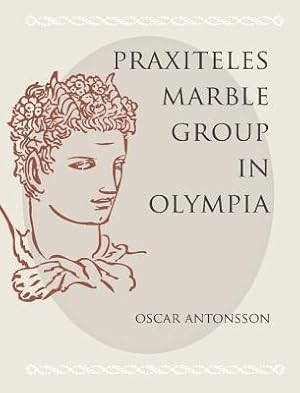 Seller image for The Praxiteles Marble Group in Olympia (Paperback or Softback) for sale by BargainBookStores