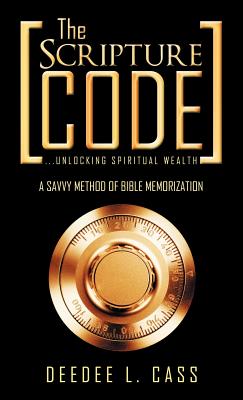 Bild des Verkufers fr The Scripture Code: .Unlocking Spiritual Wealth (Hardback or Cased Book) zum Verkauf von BargainBookStores