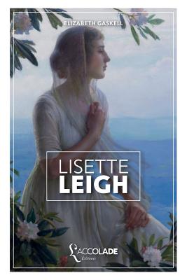 Image du vendeur pour Lisette Leigh: �dition bilingue anglais/fran�ais (+ lecture audio int�gr�e) (Paperback or Softback) mis en vente par BargainBookStores