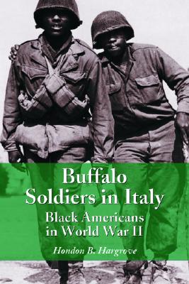 Immagine del venditore per Buffalo Soldiers in Italy: Black Americans in World War II (Paperback or Softback) venduto da BargainBookStores