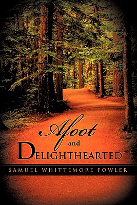 Seller image for Afoot and Delighthearted (Paperback or Softback) for sale by BargainBookStores