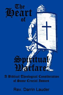 Seller image for The Heart of Spiritual Warfare: A Biblical Theological Consideration of Some Crucial Issues (Paperback or Softback) for sale by BargainBookStores