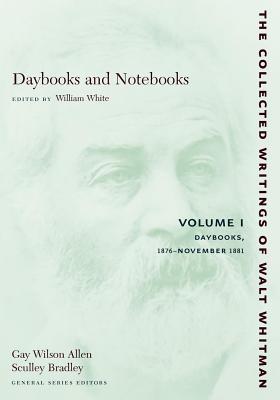 Seller image for Daybooks and Notebooks: Volume I: Daybooks, 1876-November 1881 (Paperback or Softback) for sale by BargainBookStores
