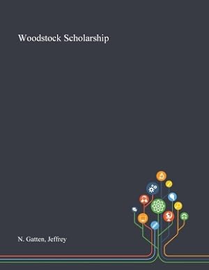 Seller image for Woodstock Scholarship (Paperback or Softback) for sale by BargainBookStores