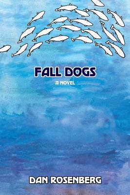 Imagen del vendedor de Fall Dogs (Paperback or Softback) a la venta por BargainBookStores