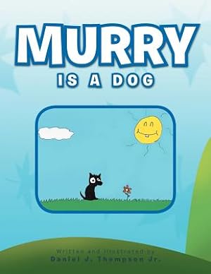 Image du vendeur pour Murry Is a Dog (Paperback or Softback) mis en vente par BargainBookStores